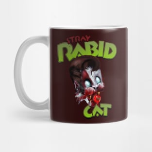 Stray Rabid Cat Mug